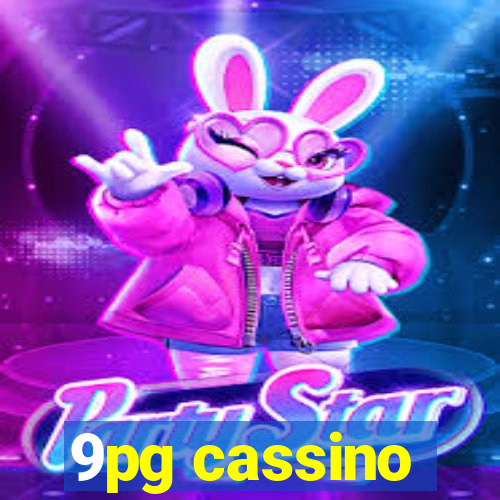 9pg cassino